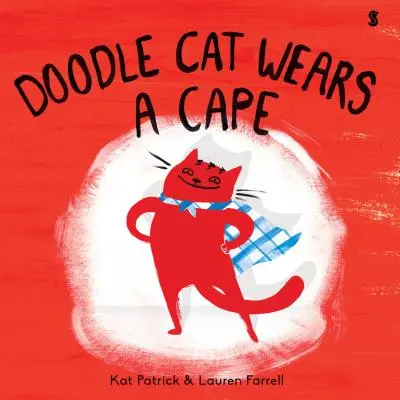 El gato Doodle lleva capa - Doodle Cat Wears a Cape