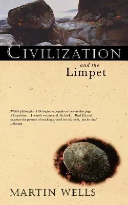 La civilización y la lapa - Civilization and the Limpet