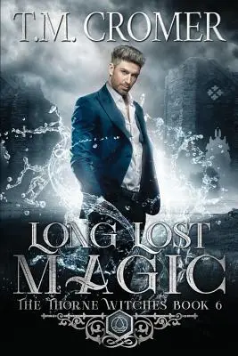 Magia Perdida - Long Lost Magic