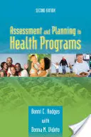 Evaluación y planificación en programas de salud - Assessment and Planning in Health Programs