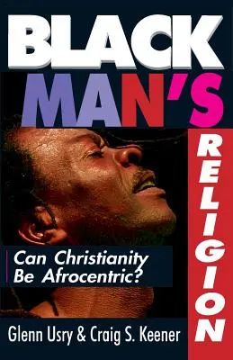 La religión del hombre negro - Black Man's Religion