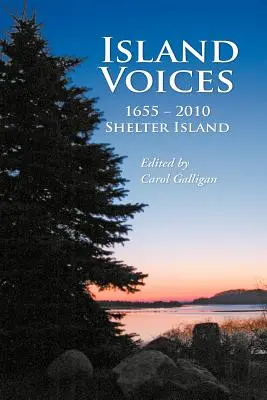 Voces de la isla, Shelter Island 1655-2010 - Island Voices, Shelter Island 1655-2010