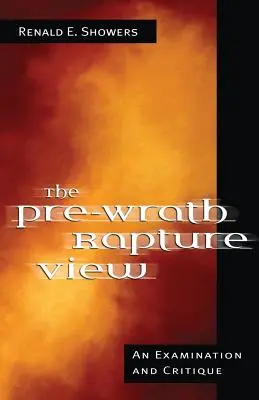 El punto de vista antes del Rapto - The Pre-Wrath Rapture View