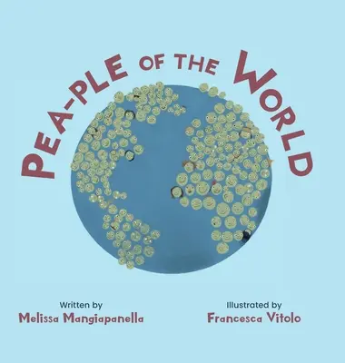 Los guisantes del mundo - Pea-ple of the World