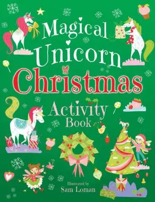 Libro de actividades navideñas Magical Unicorn - Magical Unicorn Christmas Activity Book