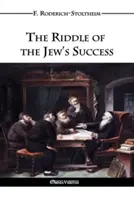 El enigma del éxito del judío - The Riddle of the Jew's Success