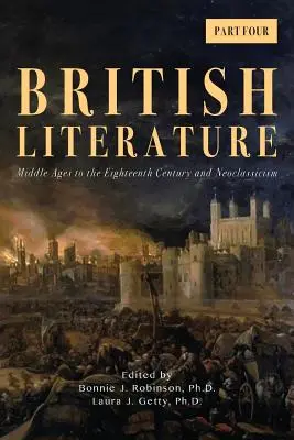 Literatura británica: De la Edad Media al siglo XVIII y el Neoclasicismo - Parte 4 - British Literature: Middle Ages to the Eighteenth Century and Neoclassicism - Part 4