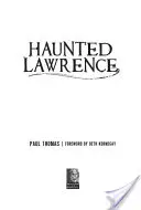 Lawrence embrujado - Haunted Lawrence