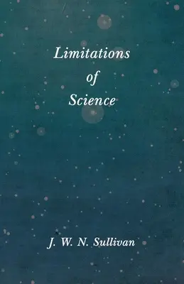 Las limitaciones de la ciencia - Limitations of Science