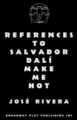 Las referencias a Salvador Dalí me calientan - References To Salvador Dali Make Me Hot