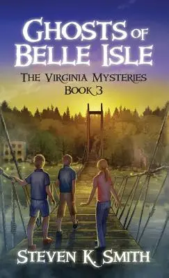 Los fantasmas de Belle Isle: Los misterios de Virginia, Libro 3 - Ghosts of Belle Isle: The Virginia Mysteries Book 3