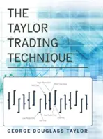 La técnica de negociación de Taylor - The Taylor Trading Technique