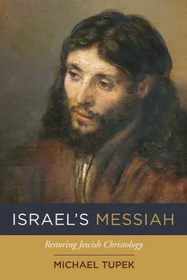 El Mesías de Israel - Israel's Messiah