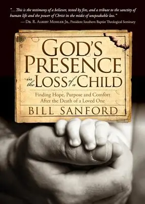 La presencia de Dios en la pérdida de un hijo: Cómo encontrar esperanza, propósito y consuelo tras la muerte de un ser querido - God's Presence in the Loss of a Child: Finding Hope, Purpose and Comfort After the Death of a Loved One