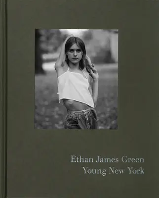 Ethan James Green Young New York (Edición Firmada) - Ethan James Green: Young New York (Signed Edition)