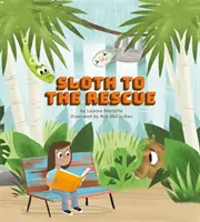 La pereza al rescate - Sloth to the Rescue