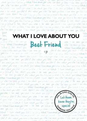 Lo que te quiero Mejor amigo - What I Love about You Best Friend