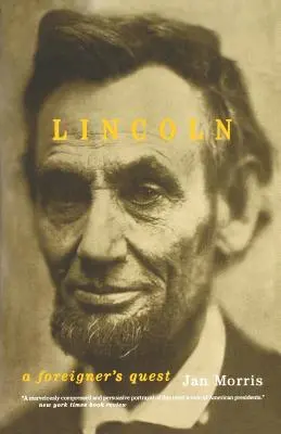 Lincoln La búsqueda de un extranjero - Lincoln: A Foreigner's Quest