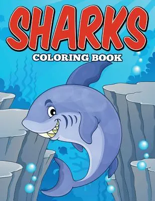 Libro para colorear de tiburones - Sharks Coloring Book