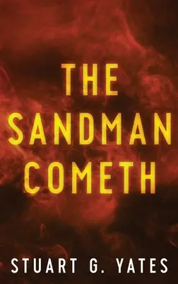 Llega el hombre de arena - The Sandman Cometh