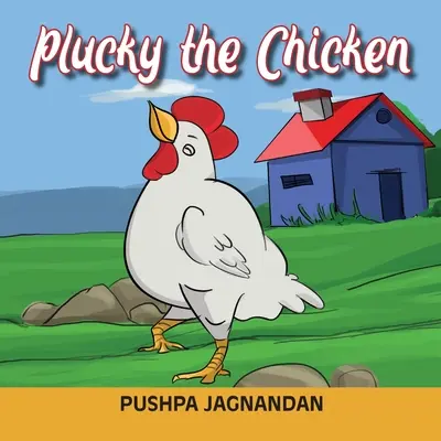 La gallina Plucky - Plucky the Chicken