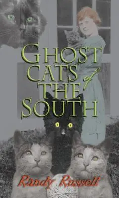 Ghost Cats of the South (Gatos fantasma del sur) - Ghost Cats of the South