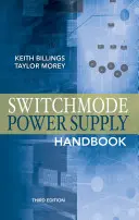 Manual de fuentes de alimentación conmutadas 3/E - Switchmode Power Supply Handbook 3/E