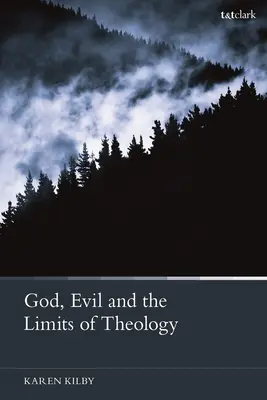 Dios, el mal y los límites de la teología - God, Evil and the Limits of Theology