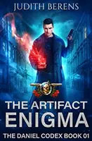 El enigma del artefacto Una aventura de acción y fantasía urbana - The Artifact Enigma: An Urban Fantasy Action Adventure