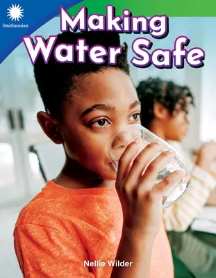 Hacer que el agua sea segura - Making Water Safe