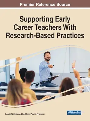 Apoyar a los profesores noveles con prácticas basadas en la investigación - Supporting Early Career Teachers With Research-Based Practices