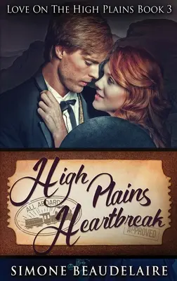 High Plains Heartbreak: Large Print Hardcover Edition