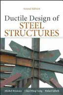 Diseño dúctil de estructuras de acero - Ductile Design of Steel Structures