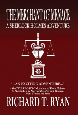 El mercader de la amenaza: Una aventura de Sherlock Holmes - The Merchant of Menace: A Sherlock Holmes Adventure