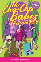 Las Cha-Cha Babes de Pelican Way - The Cha-Cha Babes of Pelican Way