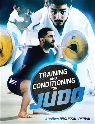 Entrenamiento y acondicionamiento para judo - Training and Conditioning for Judo