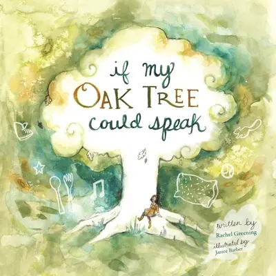 Si mi roble hablara - If My Oak Tree Could Speak