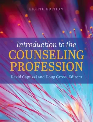 Introducción a la profesión de asesor - Introduction to the Counseling Profession