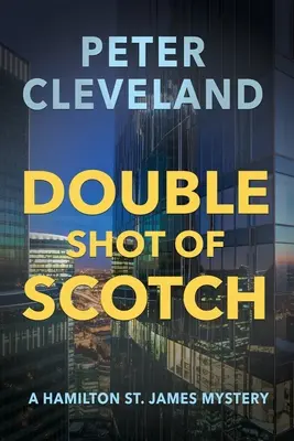 Doble trago de whisky escocés - Double Shot of Scotch