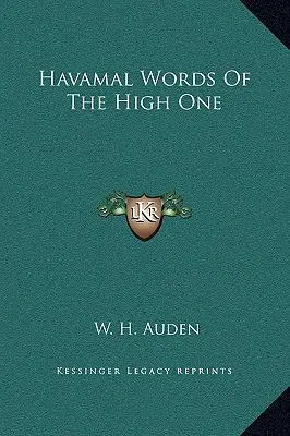 Palabras de Havamal del Altísimo - Havamal Words Of The High One