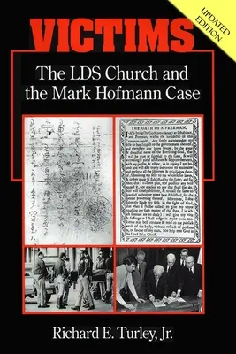 Víctimas: La Iglesia SUD y el caso Mark Hofmann - Victims: The LDS Church and the Mark Hofmann Case