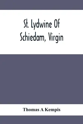 San Lydwine de Schiedam, Virgen - St. Lydwine Of Schiedam, Virgin