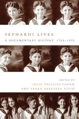 Sephardi Lives: Una historia documental, 1700-1950 - Sephardi Lives: A Documentary History, 1700-1950