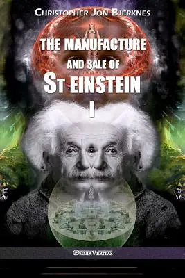 Fabricación y venta de St Einstein - I - The manufacture and sale of St Einstein - I