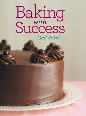 Hornear con éxito - Baking with Success