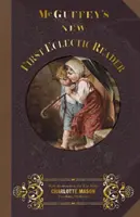 McGuffey's New First Eclectic Reader (El nuevo primer lector ecléctico de McGuffey) - McGuffey's New First Eclectic Reader