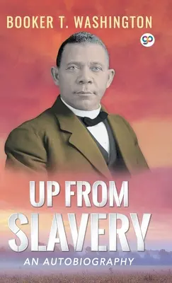 Desde la esclavitud - Up From Slavery