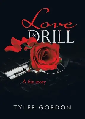 Amor y taladro: Una historia de 6ix - Love & Drill: A 6ix story