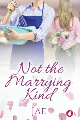 No es de los que se casan - Not the Marrying Kind