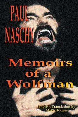 Paul Naschy Memorias de un hombre lobo - Paul Naschy: Memoirs of a Wolfman